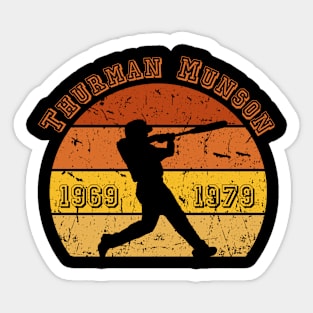 Thurman Munson the Soul of Baseball T-shirt Sticker